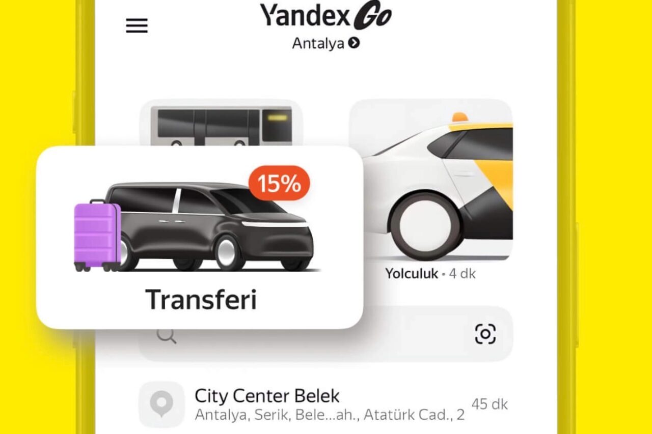 Yandex Go, Antalya'da kullanıma sunduğu yeni “Transfer” özelliğiyle kullanıcıların havalimanı,