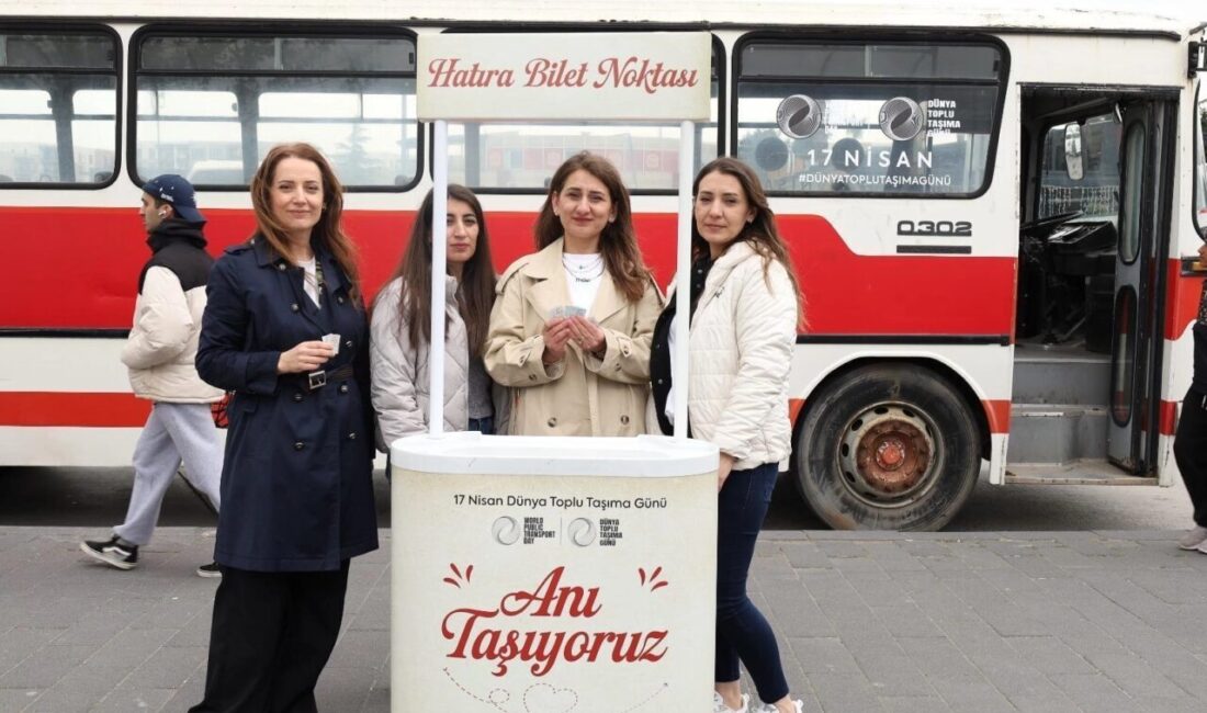 Dünyada ilk kez kutlanmaya başlayan “Dünya Toplu Taşıma Günü” kapsamında