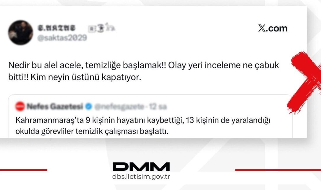 İletişim Başkanlığı bünyesindeki Dezenformasyonla Mücadele Merkezi, Kahramanmaraş’taki olayla ilgili sosyal