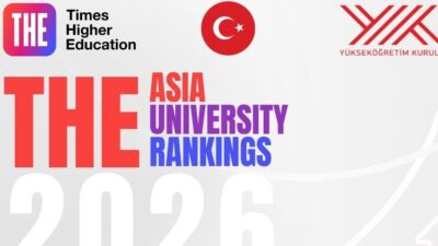 YÖK Başkanı Erol Özvar, Times Higher Education 2026 Asya Üniversiteler