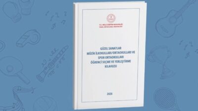 Milli Eğitim Bakanlığı (MEB), 2026-2027 eğitim öğretim yılına ilişkin Güzel