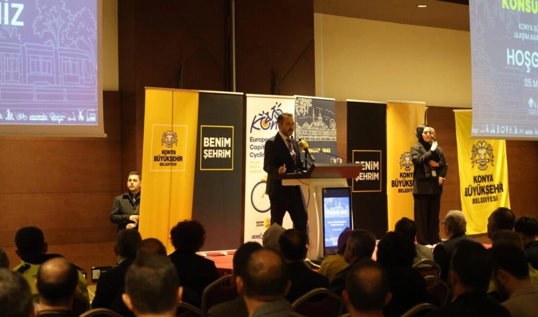 Konya Büyükşehir Belediyesi tarafından yürütülen “Sürdürülebilir Kentsel Ulaşım Ana Planı”