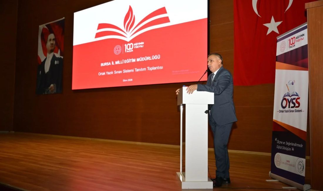 Bursa’da Ortak Yazılı Sınav Sistemi toplantısı yapıldı Türkiye Yüzyılı Maarif Modeli doğrultusunda ülke genelinde uygulanacak ortak yazılı